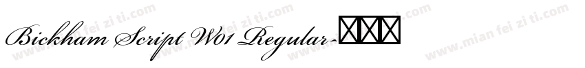 Bickham Script W01 Regular字体转换